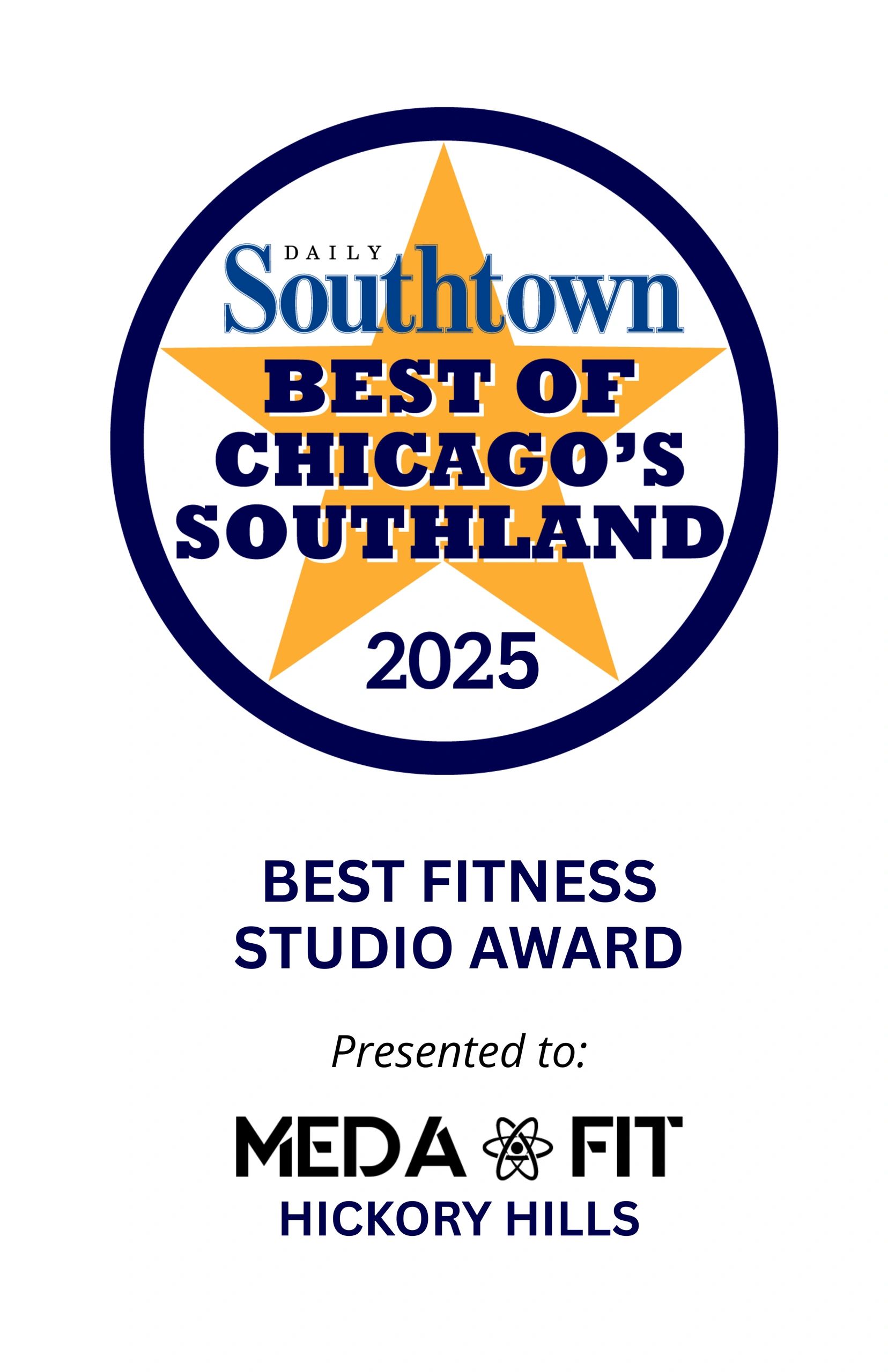 Best of Chicago's Southland 2025 — Best Fitness Studio Award — Meda-Fit Hickory Hills